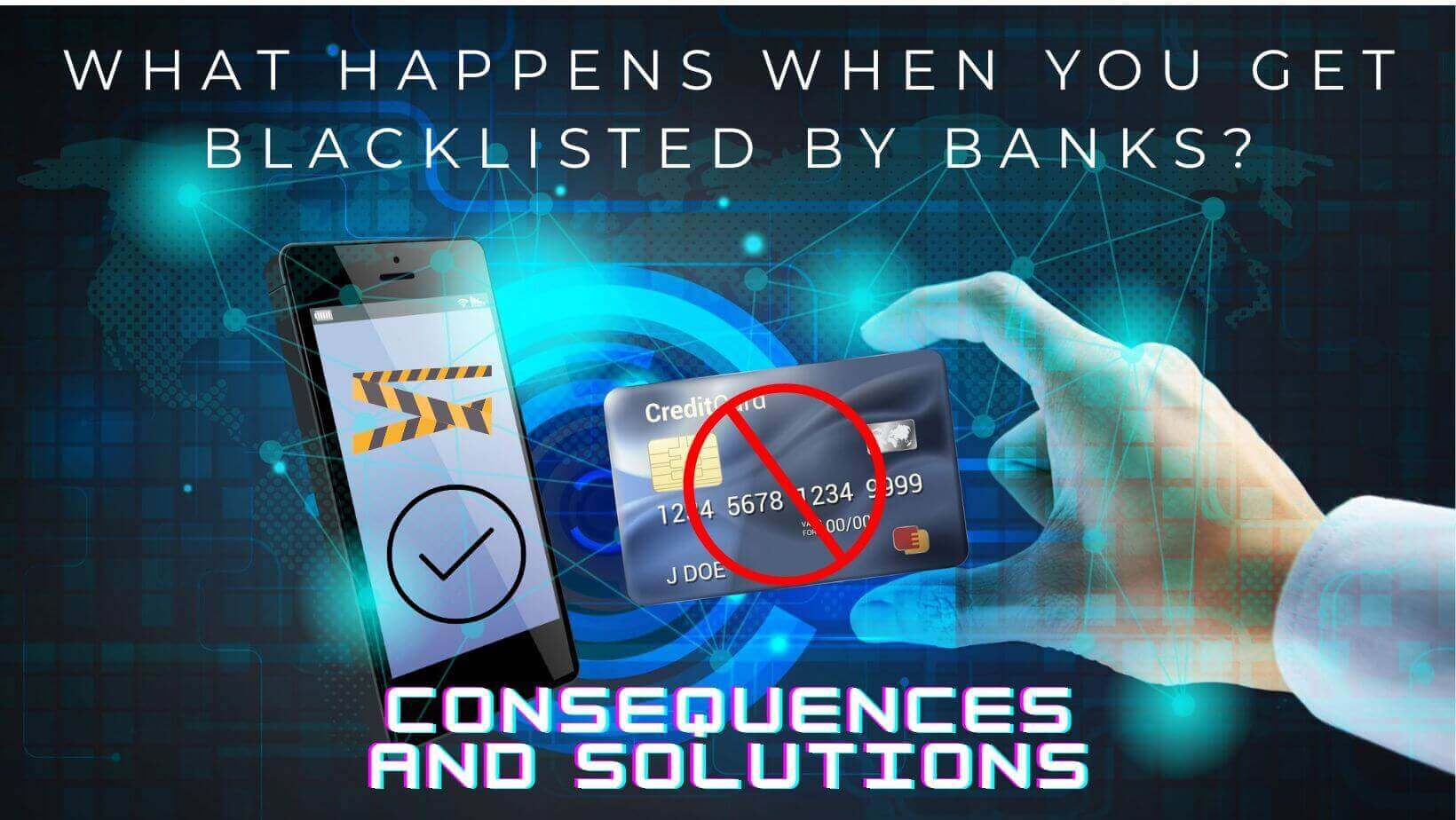 Financial recovery after being blacklisted by banks: A person holding a credit card with a confident smile, Bank Blacklisting Consequences and Solutions