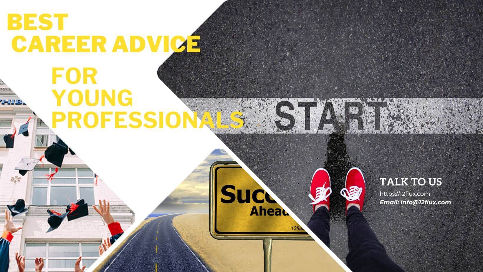 Best Career Advice For Young Professionals - 12Flux